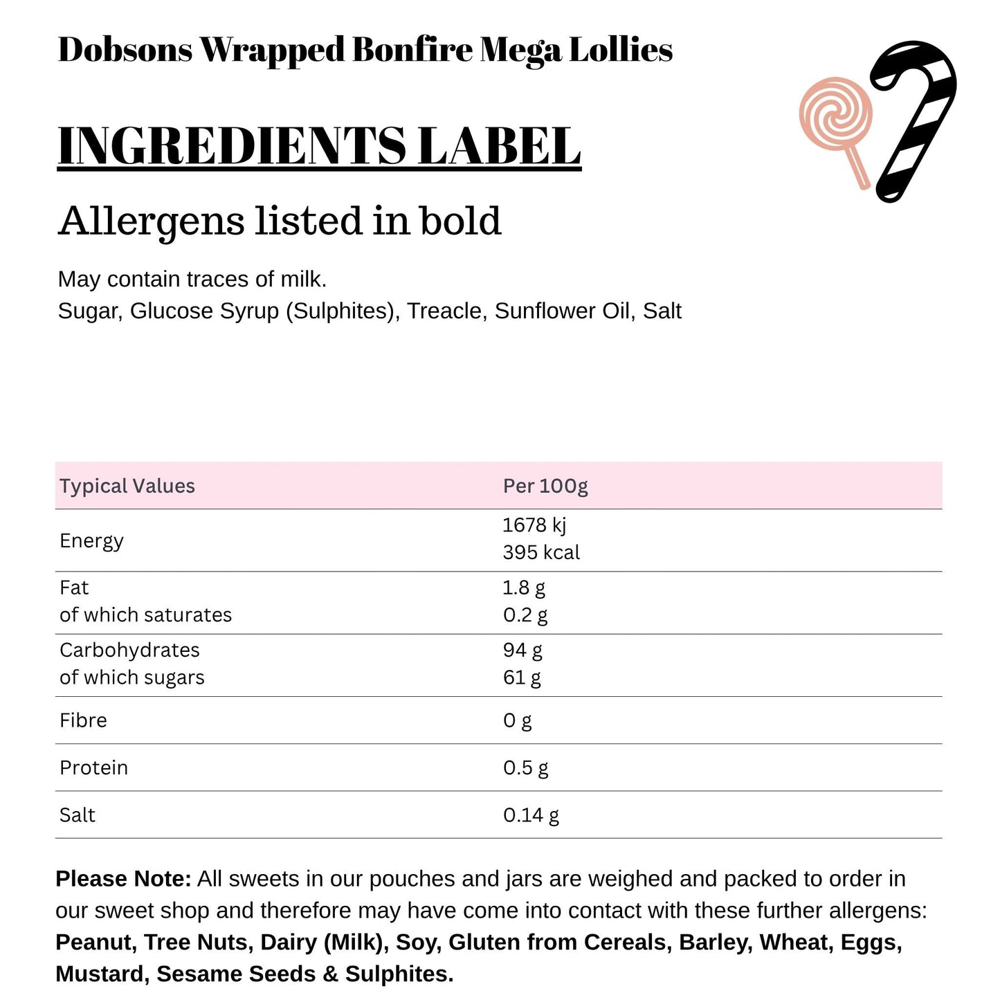 Dobsons Wrapped Bonfire Mega Lollies