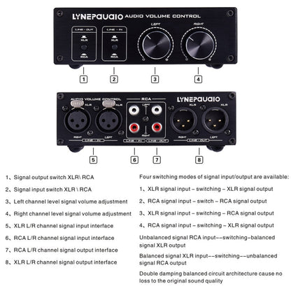 2 In and 2 Out Switcher Volume Controller, RCA signal switches to XLR balanced signal and no need for power supply. It provides RCA and XLR interfaces, independent L/R channel volume adjustment, which is suitable for devices with volume adjustment need